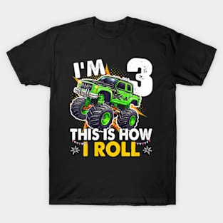 Kids Im 3 This Is How I Roll Monster Truck 3Rd Birthday Boys T-Shirt